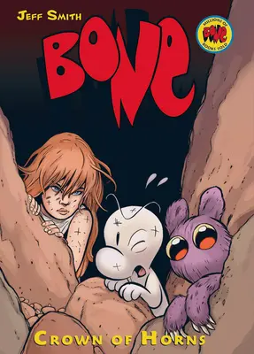 A szarvak koronája: A Graphic Novel (Bone #9), 9 - Crown of Horns: A Graphic Novel (Bone #9), 9