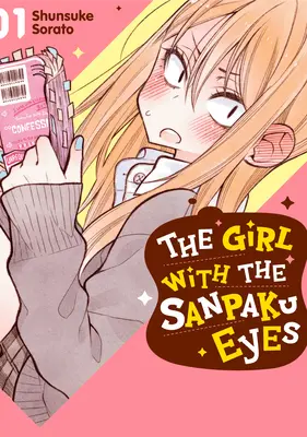 A lány a Sanpaku szemekkel, 1. kötet - The Girl with the Sanpaku Eyes, Volume 1