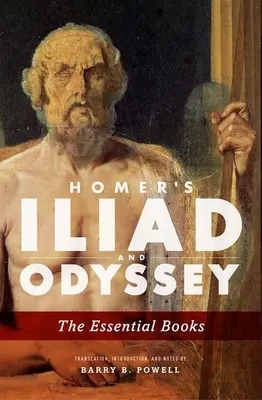 Homérosz Iliász és Odüsszeia: Az alapvető könyvek - Homer's Iliad and Odyssey: The Essential Books