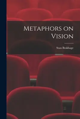 Metaforák a látásról - Metaphors on Vision