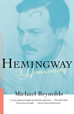 Hemingway: Hemingwayway: A hazatérés - Hemingway: The Homecoming