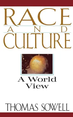 Faj és kultúra: Egy világnézet - Race and Culture: A World View