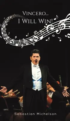 Vincero... Győzni fogok! - Vincero... I Will Win!