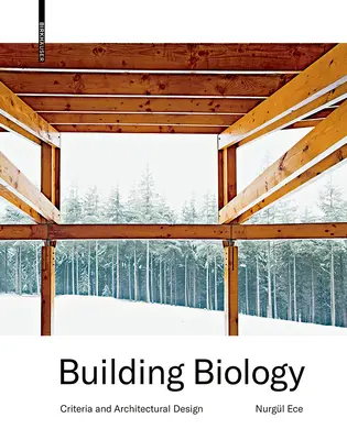 Épületbiológia - Kritériumok és építészeti tervezés - Building Biology - Criteria and Architectural Design