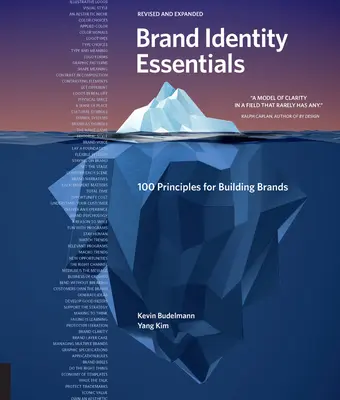 Brand Identity Essentials, Revised and Expanded: 100 alapelv a márkaépítéshez - Brand Identity Essentials, Revised and Expanded: 100 Principles for Building Brands