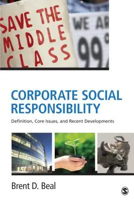 Vállalati társadalmi felelősségvállalás: Meghatározás, alapvető kérdések és legújabb fejlemények - Corporate Social Responsibility: Definition, Core Issues, and Recent Developments