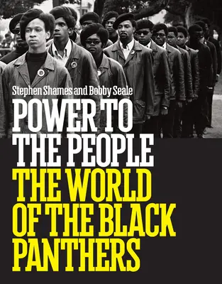 Hatalmat a népnek: A Fekete Párducok világa - Power to the People: The World of the Black Panthers