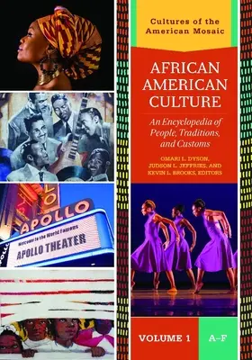 Az afroamerikai kultúra [3 kötet]: Az emberek, hagyományok és szokások enciklopédiája - African American Culture [3 Volumes]: An Encyclopedia of People, Traditions, and Customs