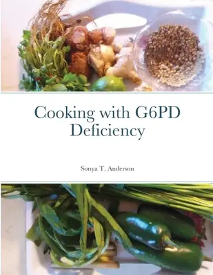 Főzés G6PD-hiánnyal - Cooking with G6PD Deficiency