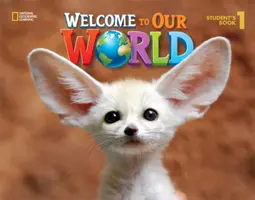 Üdvözöljük a világunkban 1 - brit angol - Welcome to Our World 1 - British English