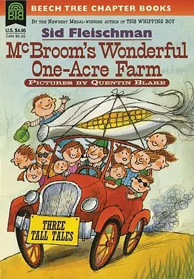 McBroom csodálatos egyhektáros farmja: Three Tall Tales - McBroom's Wonderful One-Acre Farm: Three Tall Tales