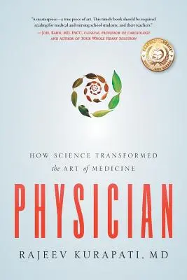 Physician: Hogyan alakította át a tudomány az orvoslás művészetét - Physician: How Science Transformed the Art of Medicine