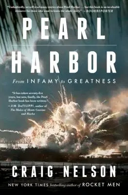 Pearl Harbor: A hírhedtségtől a nagyságig - Pearl Harbor: From Infamy to Greatness