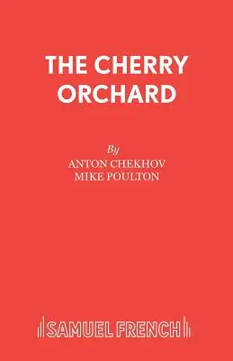 A cseresznyéskert - The Cherry Orchard