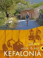 Kefalonia Walk and Eat Sunflower Guide - Séták, éttermek és receptek - Kefalonia Walk and Eat Sunflower Guide - Walks, restaurants and recipes