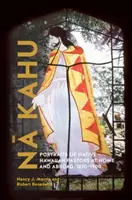 Nā Kahu: A hawaii őslakos lelkészek portréi itthon és külföldön, 1820-1900 - Nā Kahu: Portraits of Native Hawaiian Pastors at Home and Abroad, 1820-1900