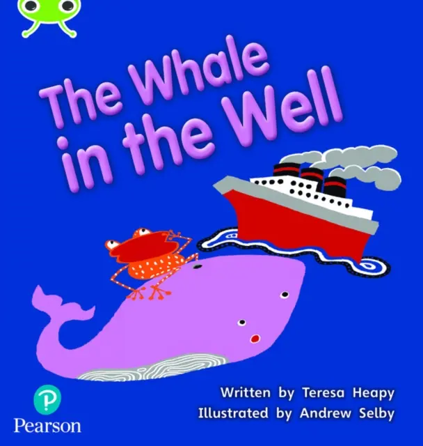 Bug Club Phonics Fiction 1. évfolyam 5. fázis 21. egység A bálna a kútban - Bug Club Phonics Fiction Year 1 Phase 5 Unit 21 The Whale in the Well