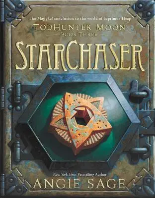 Todhunter Moon, harmadik könyv: Starchaser - Todhunter Moon, Book Three: Starchaser