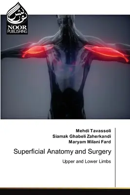 Felületes anatómia és sebészet - Superficial Anatomy and Surgery