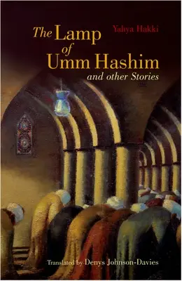 Umm Hashim lámpája: Hashmim Hashim: És más történetek - The Lamp of Umm Hashim: And Other Stories