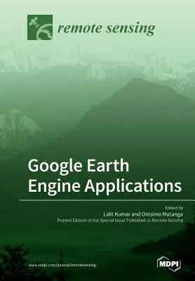 Google Earth Engine alkalmazások - Google Earth Engine Applications