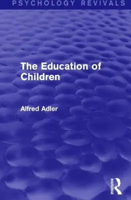 A gyermekek nevelése - The Education of Children