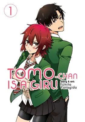 Tomo-Chan egy lány! Vol. 1 - Tomo-Chan Is a Girl! Vol. 1