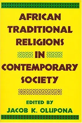 Afrikai hagyományos vallások a mai társadalomban - African Traditional Religions in Contemporary Society