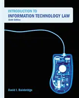 Bevezetés az információtechnológiai jogba - Introduction to Information Technology Law