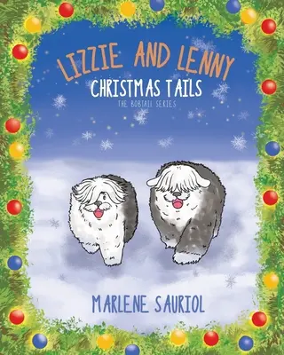 Lizzie és Lenny: Karácsonyi farkak - Lizzie and Lenny: Christmas Tails