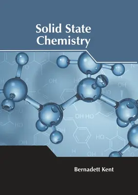 Szilárdtestkémia - Solid State Chemistry