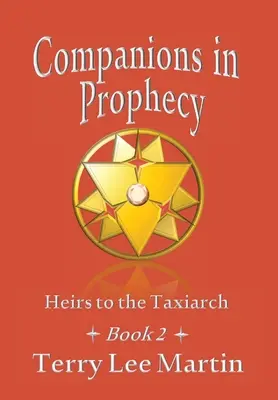 Társak a próféciában - Companions in Prophecy