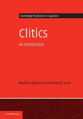 Clitics: An Introduction (Bevezetés) - Clitics: An Introduction