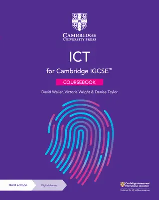 Cambridge Igcse(tm) Ict Coursebook with Digital Access (2 év) - Cambridge Igcse(tm) Ict Coursebook with Digital Access (2 Years)