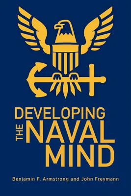 A tengerészeti elme fejlesztése - Developing the Naval Mind