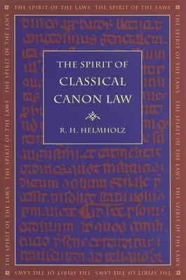 Duch klasického kanonického práva - The Spirit of Classical Canon Law