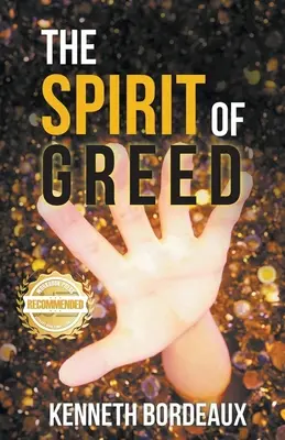 A kapzsiság szelleme - The Spirit of Greed