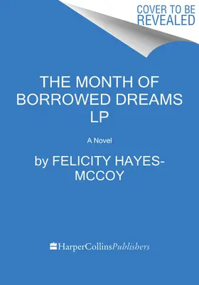 A kölcsönzött álmok hónapja - The Month of Borrowed Dreams