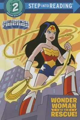 Csodanő a megmentő! (DC Super Friends) - Wonder Woman to the Rescue! (DC Super Friends)