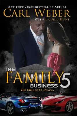 A családi vállalkozás 5: Egy családi vállalkozás regénye - The Family Business 5: A Family Business Novel