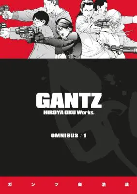 Gantz Omnibusz 1. kötet - Gantz Omnibus Volume 1