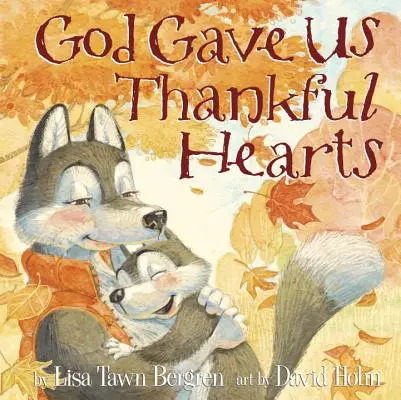 Isten adott nekünk hálás szíveket - God Gave Us Thankful Hearts