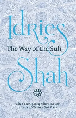 A szufi útja: (Amerikai kiadás) - The Way of the Sufi: (American Edition)