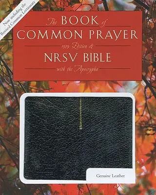 1979 a Book of Common Prayer & Bible-NRSV - 1979 the Book of Common Prayer & Bible-NRSV