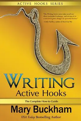 Aktív horgok írása: The Complete How-to Guide - Writing Active Hooks: The Complete How-to Guide