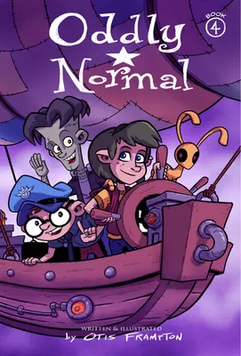 Oddly Normal 4. könyv - Oddly Normal Book 4