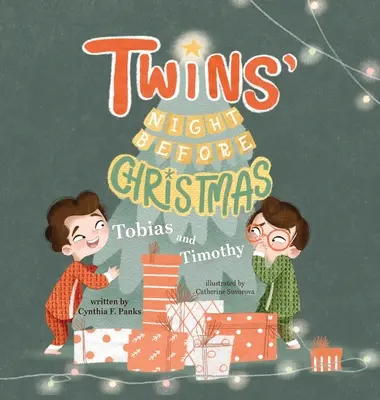 Ikrek karácsony előtti éjszakája: Tobias és Timothy - Twins' Night Before Christmas: Tobias and Timothy