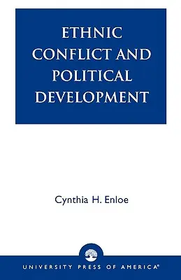 Etnikai konfliktus és politikai fejlődés - Ethnic Conflict and Political Development