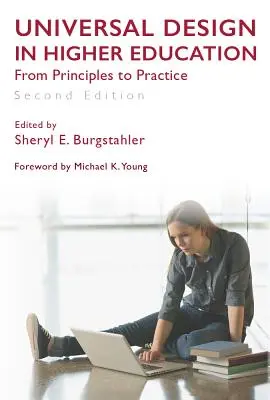 Egyetemes tervezés a felsőoktatásban, második kiadás: Az elvektől a gyakorlatig - Universal Design in Higher Education, Second Edition: From Principles to Practice