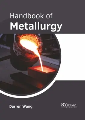 A kohászat kézikönyve - Handbook of Metallurgy